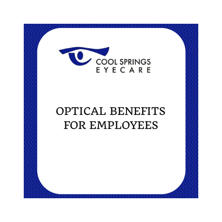 Optical Benefits for Employees