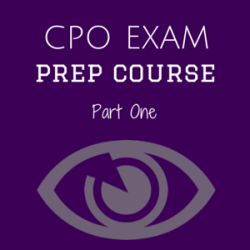 CPO Preparation Course Part One
