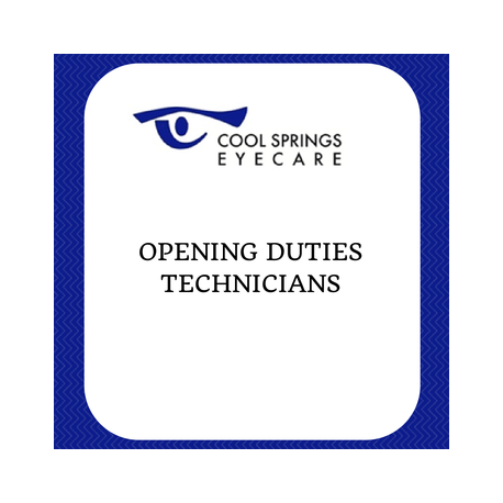 Opening Duties - Technicians