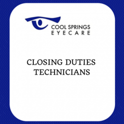 Closing Duties - Technicians